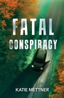 Cover: Fatal Conspiracy - HarperCollins