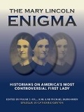 Cover: The Mary Lincoln Enigma - Southern Illinois University Press