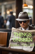Cover: Things Unseen (On Eagles Wings, #2) - Susan Skylark