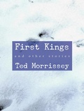 Cover: First Kings and Other Stories - Wordrunner eChapbooks