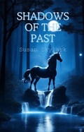 Cover: Shadows of the Past (In Shadow, #22) - Susan Skylark
