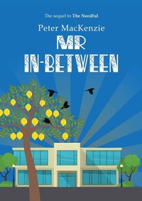 Enlarge image Cover: Mr In-Between - Austin Macauley Publishers