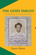 Cover: The Gods Smiled - Meridian Shirley Press