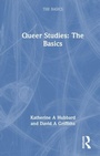 Cover: Queer Studies: The Basics - Routledge