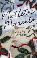 Cover: Mistletoe Moments - Aurora Inkwell Media