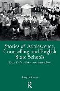 Bild: Stories of Adolescence, Counselling and English State Schools - Routledge