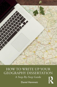 Enlarge image Cover: How To Write Up Your Geography Dissertation - Routledge
