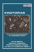 Cover: Kinotopias - Edinburgh University Press