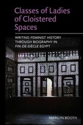 Cover: Classes of Ladies of Cloistered Spaces - Edinburgh University Press