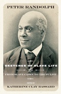 Cover: Sketches of Slave Life and from Slave Cabin to Pulpit - University of Delaware Press