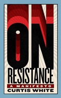 Cover: On Resistance - Melville House Publishing