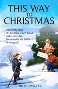 Cover: This Way to Christmas - Living Book Press