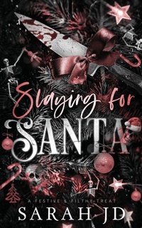 Enlarge image Cover: Slaying for Santa - Sjd Publishing