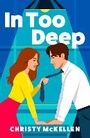 Cover: In Too Deep - Boldwood Books Ltd