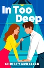 Cover: In Too Deep - Boldwood Books Ltd
