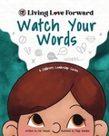 Cover: Watch Your Words - Tandom Services Press