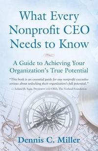 Enlarge image Cover: What Every Nonprofit CEO Needs to Know - Booklocker.com