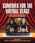 Cover: Comedies for the Virtual Stage - Armin Lear Press