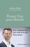 Cover: Penser l'&egrave;re post-lib&eacute;rale - Descl&eacute;e de Brouwer