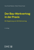 Cover: Der Bau-Werkvertrag in der Praxis - Dike Verlag Z&uuml;rich