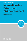 Cover: Internationales Privat- und Zivilprozessrecht - Dike Verlag Z&uuml;rich