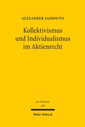 Cover: Kollektivismus und Individualismus im Aktienrecht - Mohr Siebeck