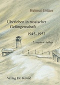Cover: &Uuml;berleben in russischer Gefangenschaft - Kovac, Dr. Verlag