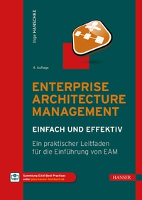 Enlarge image Cover: Enterprise Architecture Management - einfach und effektiv - Hanser