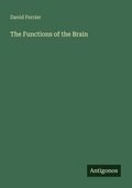 Cover: The Functions of the Brain - Antigonos Verlag