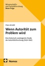 Cover: Wenn Autorität zum Problem wird - Nomos