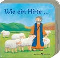 Cover: Wie ein Hirte ... - Butzon & Bercker