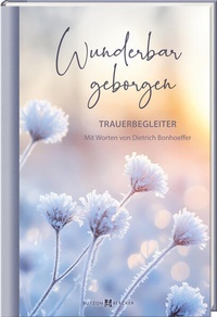 Enlarge image Cover: Wunderbar geborgen - Butzon & Bercker