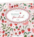 Cover: Von Herzen f&uuml;r dich - Butzon & Bercker
