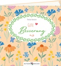 Cover: Gute Besserung - Butzon & Bercker