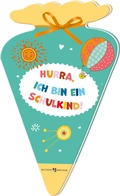 Cover: Hurra , ich bin ein Schulkind - Butzon & Bercker
