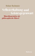 Cover: Selbsterhaltung und Geistesgegenwart - Wallstein