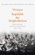 Cover: Weimar - Republik der M&ouml;glichkeiten - Wallstein