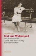 Cover: Mut und Widerstand - Wallstein