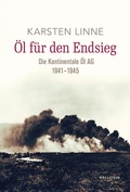 Cover: &Ouml;l f&uuml;r den Endsieg - Wallstein