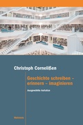 Cover: Geschichte schreiben - erinnern - imaginieren - Wallstein
