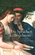 Cover: Die Sprachen des Begehrens - Wallstein