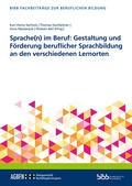 Cover: Sprache(n) im Beruf: Gestaltung und F&ouml;rderung beruflicher Sprachbildung an den verschiedenen Lernorten - Verlag Barbara Budrich