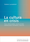Cover: La cultura en crisis - Edition Reichenberger