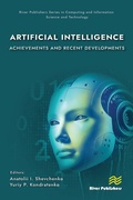 Cover: Artificial Intelligence: Achievements and Recent Developments - River Publishers