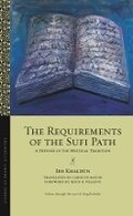 Cover: The Requirements of the Sufi Path - Sanctum Books