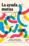 Cover: La ayuda mutua - Universidad Nacional de Colombia