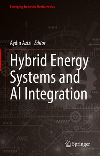 Enlarge image Cover: Hybrid Energy Systems and AI Integration - Springer