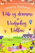 Cover: H&aring;b og dr&oslash;mme p&aring; Hedgehog Hollow - Skinnbok