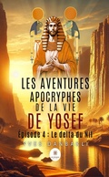 Cover: Les aventures apocryphes de la vie de Yosef - &Eacute;pisode 4 - Le Lys Bleu &Eacute;ditions