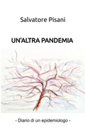 Cover: Un'altra pandemia - Ilmiolibro Self Publishing